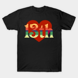 A New Doctor Is In The House - Heart Love 13th T-Shirt